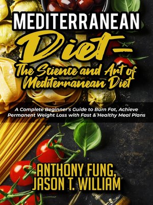 cover image of Mediterranean Diet - The Science and Art of Mediterranean Diet